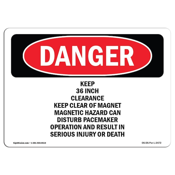 Safety Sign, OSHA Danger, 7" Height, Aluminum, Keep 36 Inch Clearance, Landscape